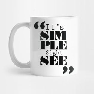 It's Simple: Sightsee Mug